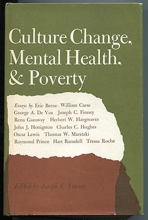 Image du vendeur pour Culture Change, Mental Health, and Poverty mis en vente par Between the Covers-Rare Books, Inc. ABAA