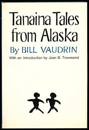 TANAINA TALES FROM ALASKA