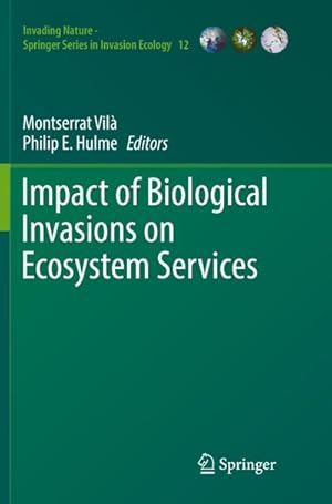 Imagen del vendedor de Impact of Biological Invasions on Ecosystem Services a la venta por AHA-BUCH GmbH