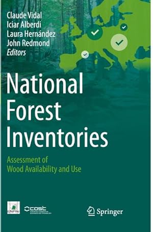 Bild des Verkufers fr National Forest Inventories : Assessment of Wood Availability and Use zum Verkauf von AHA-BUCH GmbH