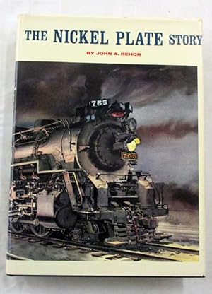 Seller image for The Nickel Plate Story for sale by Adelaide Booksellers