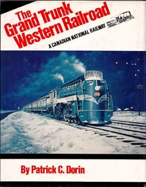 Bild des Verkufers fr The Grand Trunk Western Railroad. A Canadian National Railway zum Verkauf von Adelaide Booksellers