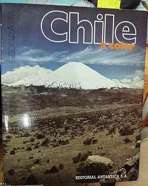 Chile a color : geografía. Tercera edición actualizada