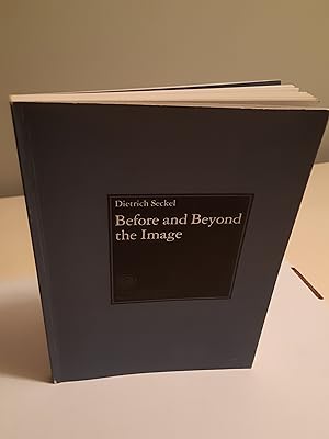 Seller image for Before and Beyond the Image: Aniconic Symbolism in Buddhist Art for sale by WOLFHOUND BOOKS