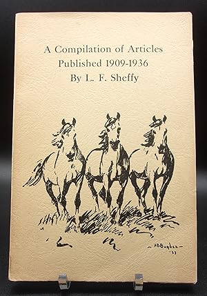 A COMPILATION OF ARTICLES PUBLISHED 1909-1936