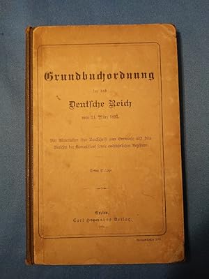 Seller image for Grundbuchordnung fr das Deutsche Reich vom 24. Mrz 1897. for sale by Antiquariat BehnkeBuch