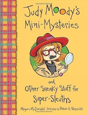 Seller image for Judy Moody's Mini-Mysteries and Other Sneaky Stuff for Super-Sleuths for sale by WeBuyBooks