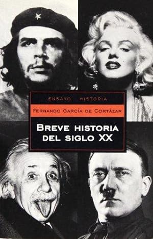 Imagen del vendedor de Breve historia del siglo XX/ Brief History of the XX Century (Ensayo-historia/ Essay- History) a la venta por WeBuyBooks