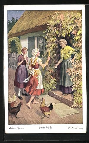 Bild des Verkufers fr Knstler-Ansichtskarte Otto Kubel: Brder Grimm, Frau Holle, Heimkehr mit goldener Spindel zum Verkauf von Bartko-Reher