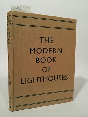 The Modern Book Of Lighthouses, Lightships & Life-Boats