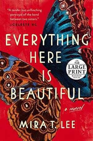Imagen del vendedor de Everything Here Is Beautiful (Random House Large Print) a la venta por WeBuyBooks