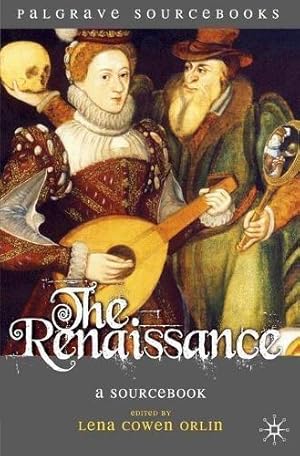 Immagine del venditore per The Renaissance: A Sourcebook (Palgrave Sourcebooks) venduto da WeBuyBooks