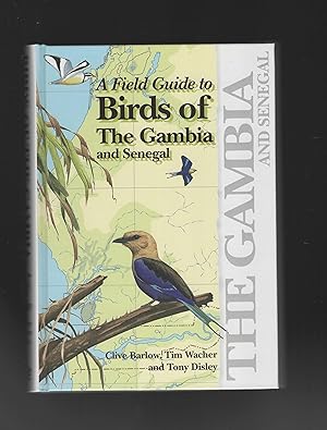 Image du vendeur pour A Field Guide to Birds of The Gambia and Senegal mis en vente par Calluna Books