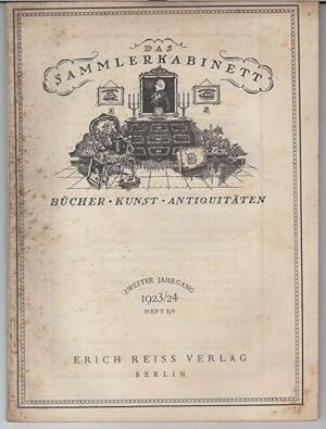 Imagen del vendedor de Das Sammlerkabinett. 1923 / 1924, Heft 8 / 9, zweiter Jahrgang. Bcher, Kunst, Antiquitten. - Aus dem Inhalt: Hans Loubier - Franzsische Bucheinbandkunst / Frida Schottmller: Mbel und Mbelsammlungen / Georg Lenz: Die Berliner Empiretasse. a la venta por Antiquariat Carl Wegner