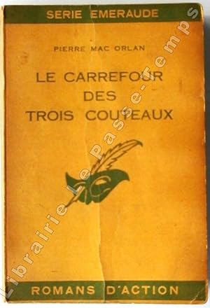 Bild des Verkufers fr Srie meraude - N 27 - LE CARREFOUR ES TROIS COUTEAUX [Janvier 1940]. zum Verkauf von Jean-Paul TIVILLIER