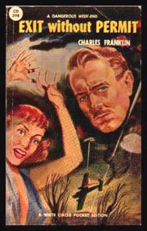 Seller image for EXIT WITHOUT PERMIT - A Grant Garfield Adventure for sale by W. Fraser Sandercombe
