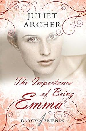 Seller image for The Importance of Being Emma (Darcy & Friends) for sale by WeBuyBooks