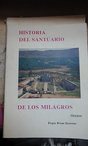 Imagen del vendedor de HISTORIA DEL SANTUARIO DE LOS MILAGROS (Orense, 1983) a la venta por Multilibro