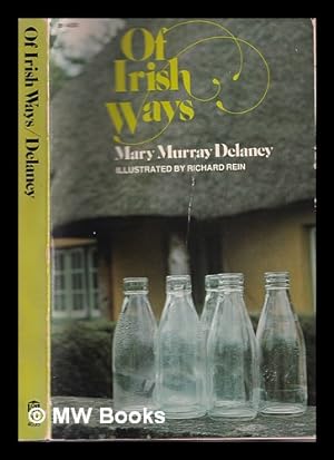 Seller image for Of irish ways for sale by MW Books Ltd.