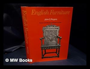 Imagen del vendedor de English furniture / John C. Rogers ; revised and enlarged by Margaret Jourdain a la venta por MW Books Ltd.