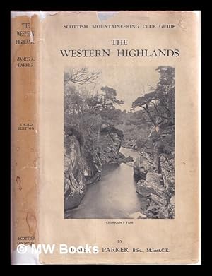 Image du vendeur pour The Western Highlands / by James A. Parker mis en vente par MW Books Ltd.