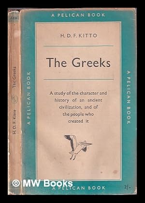 Imagen del vendedor de The Greeks / H.D.F. Kitto a la venta por MW Books Ltd.