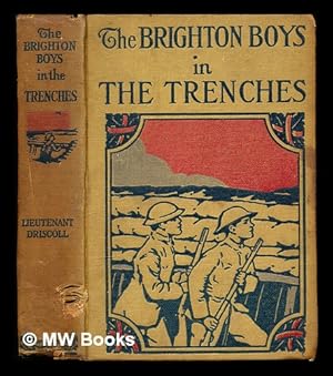 Imagen del vendedor de The Brighton Boys in the Trenches: illustrated a la venta por MW Books Ltd.