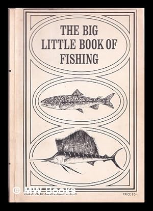 Seller image for The big little book of fishing for sale by MW Books Ltd.