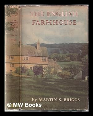 Imagen del vendedor de The English farmhouse a la venta por MW Books Ltd.