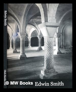 Seller image for Edwin Smith / written and researched by David Wootton; with an essay by Robert Elwall; edited and designed by Giles Huxley-Parlour for sale by MW Books Ltd.