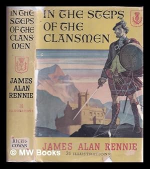 Image du vendeur pour In the steps of the clansmen mis en vente par MW Books Ltd.