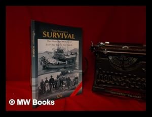 Seller image for Survival : the illustrated history of everyday life in the fjords for sale by MW Books Ltd.
