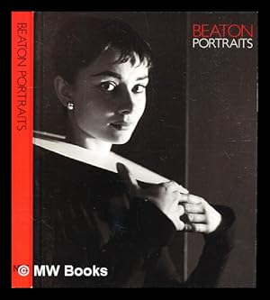 Seller image for Beaton portraits / Terence Pepper; [foreword by] Sir Roy Strong; [essay by] Peter Conrad. for sale by MW Books Ltd.