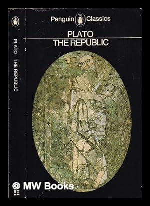 Immagine del venditore per The Republic / Plato ; translated by Desmond Lee venduto da MW Books Ltd.