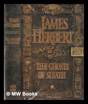 Image du vendeur pour The Ghosts of Sleath / James Herbert mis en vente par MW Books Ltd.