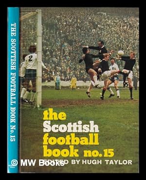 Seller image for The Scottish football book no.15 for sale by MW Books Ltd.