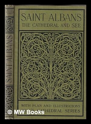 Image du vendeur pour The Cathedral Church of Saint Albans: with an Account of the Fabric and a Short History of the Abbey mis en vente par MW Books Ltd.