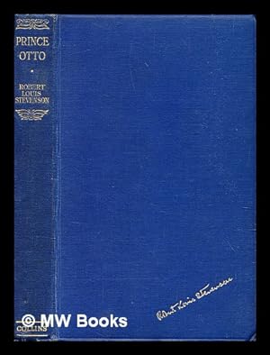 Seller image for Prince Otto / Stevenson, Robert Louis for sale by MW Books Ltd.