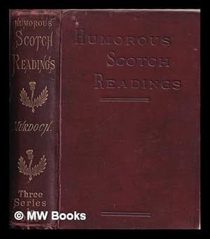 Seller image for Scotch readings : humorous and amusing for sale by MW Books Ltd.