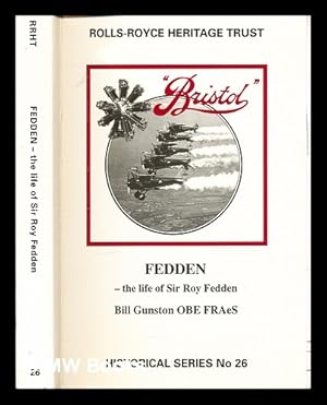 Seller image for Fedden : the life of Sir Roy Fedden / Bill Gunston for sale by MW Books Ltd.