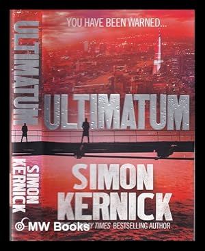 Immagine del venditore per Ultimatum / Simon Kernick venduto da MW Books Ltd.