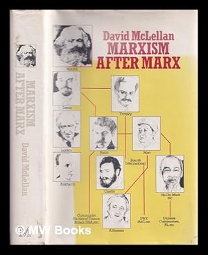 Immagine del venditore per Marxism after Marx : an introduction / David McLellan venduto da MW Books Ltd.