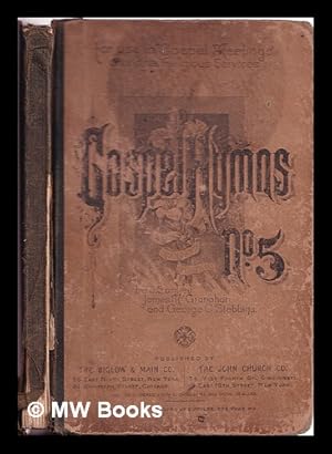 Imagen del vendedor de Gospel hymns. No. 5 : with standard selections / by Ira D. Sankey, James McGranahan, and George C. Stebbins a la venta por MW Books Ltd.