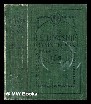 Bild des Verkufers fr A companion to the Fellowship Hymn Book (Revised edition) / by Frederick J. Gillman and Gwen Porteous, M.A zum Verkauf von MW Books Ltd.