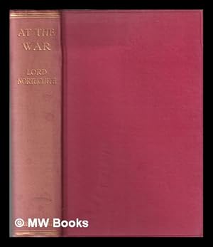 Seller image for At the war / by Lord Northcliffe for sale by MW Books Ltd.