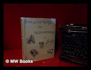 Image du vendeur pour Four-Legged Friends and Acquaintances mis en vente par MW Books Ltd.