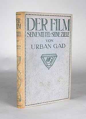Seller image for Der Film. Seine Mittel. Seine Ziele. for sale by Antiquariat F. Neidhardt