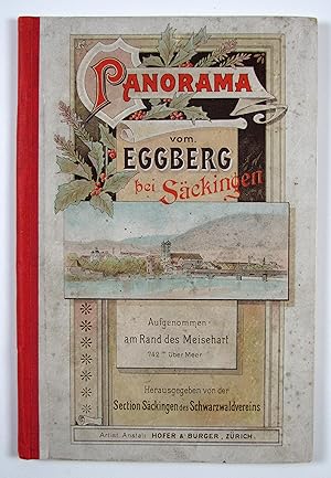 Seller image for Panorama vom Eggberg bei Sckingen. Aufgenommen am Rand des Meisehart 742 m. ber Meer. Hrsg. Von der Section Sckingen des Schwarzwaldvereins. for sale by Antiquariat F. Neidhardt