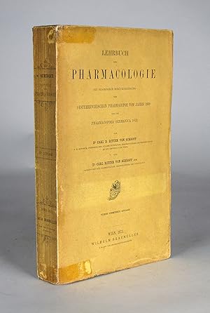 Lehrbuch der Pharmacologie mit besonderer Berücksichtigung der österr. Pharmacopoe vom Jahr 1869 ...