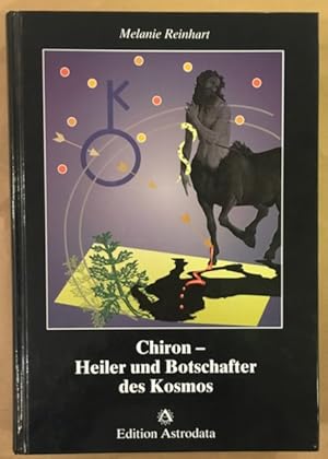 Chiron - Heiler und Botschafter des Kosmos.